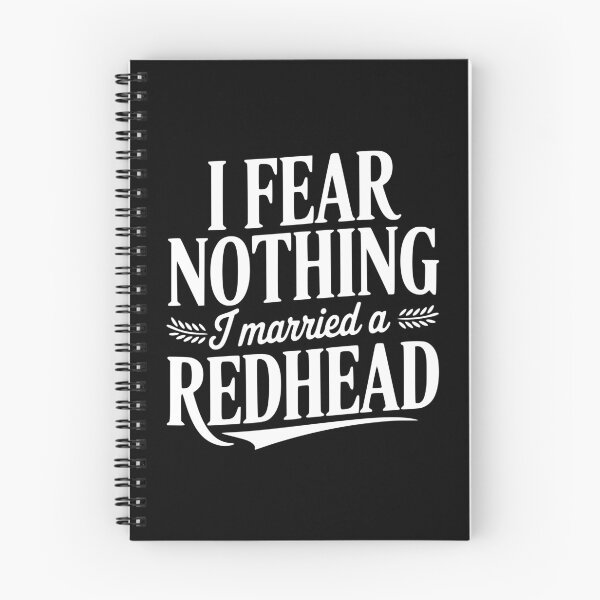 Item preview, I Fear Nothing I Married a Redhead designed and sold by Frank Ring.