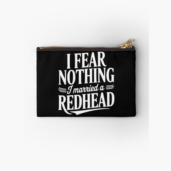 Item preview, I Fear Nothing I Married a Redhead designed and sold by Frank Ring.
