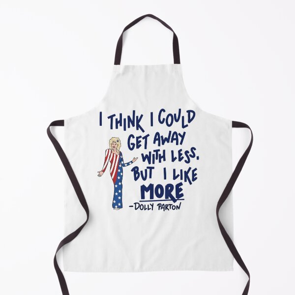 Item preview, Dolly Quote Parton I Think I Could Get Away With Less designed and sold by thefirstbroo.