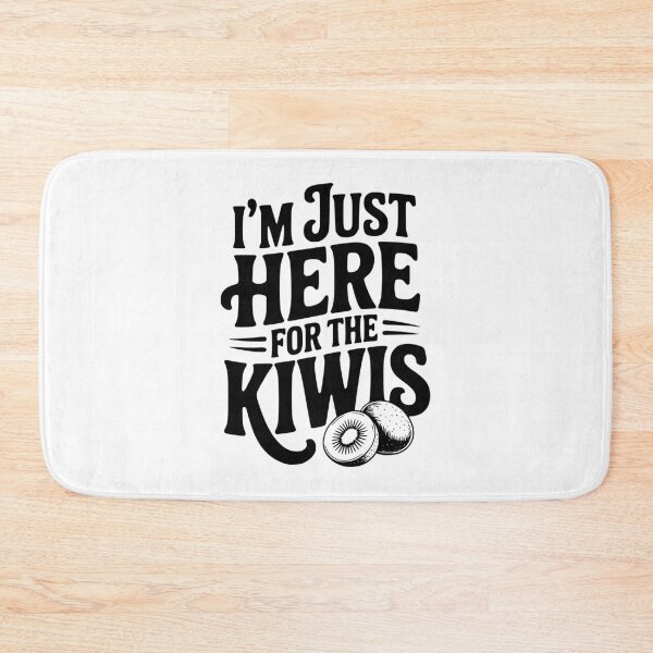 Item preview, I'm Just Here For The Kiwis designed and sold by Frank Ring.