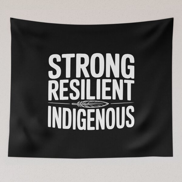 Item preview, Strong Resilient Indigenous designed and sold by Frank Ring.