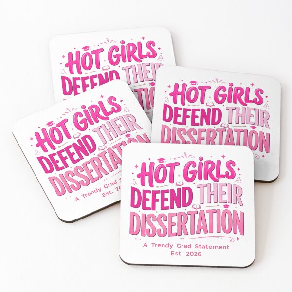 Item preview, Hot Girls Defend Their Dissertation – Trendy Grad Gift designed and sold by Im-Ara.