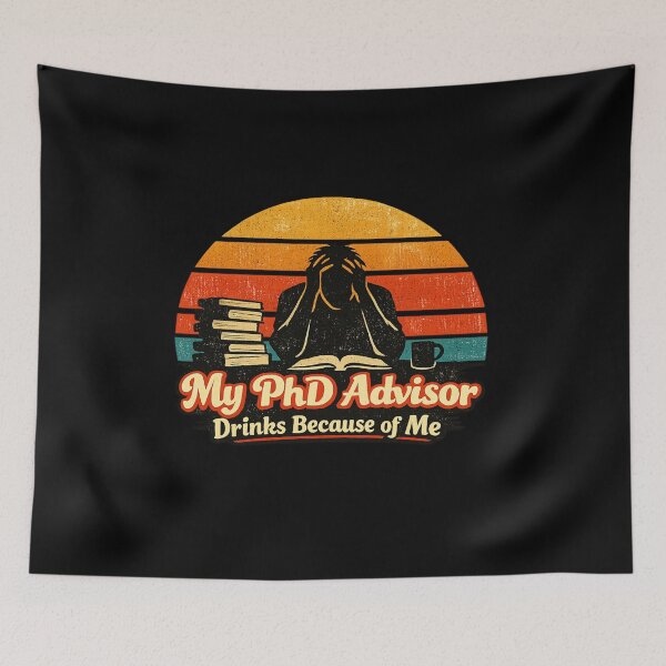 Item preview, PhD Life Humor Shirt My Advisor Drinks Because of Me Funny Dissertation Gift for Graduate Students designed and sold by Im-Ara.
