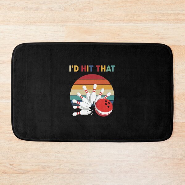 Item preview, I'd Hit That Bowling Player Humorous Bowler designed and sold by PopStars1993.