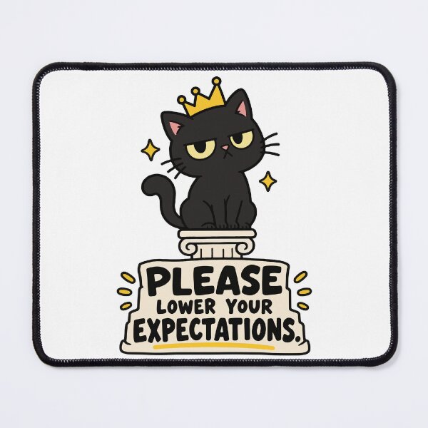 Item preview, Lower Your Expectations – Black Cat King with Crown designed and sold by MewMade.