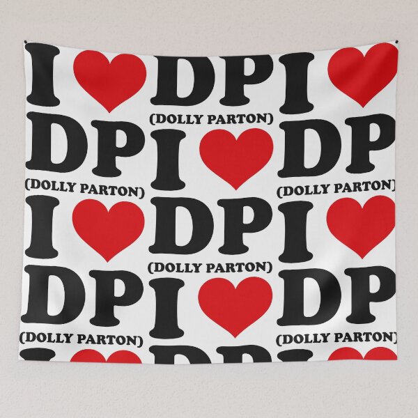 Item preview, I Love Dolly Parton Fan Tribute designed and sold by phoebelevine.