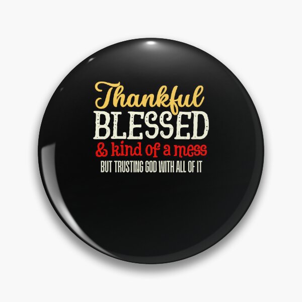 Item preview, Thankful Blessed Religious Quote Design designed and sold by phoebelevine.