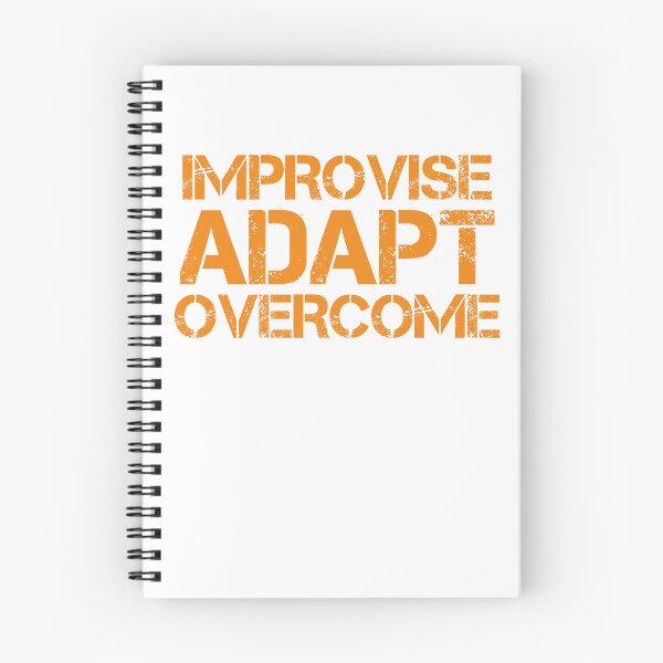 Item preview, Improvise Adapt Overcome Orange designed and sold by abotello77.