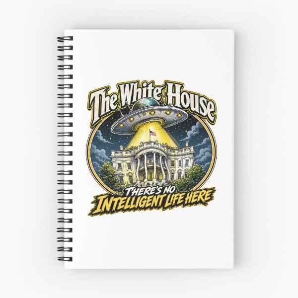 Item preview, The White House -There’s No Intelligent Life Here Alien  designed and sold by Wilcox PhotoArt.