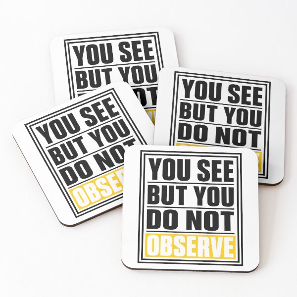 Item preview, Sherlock Holmes You See but Do Not Observe Quote designed and sold by Fenay Designs.