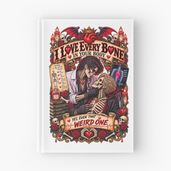 Item preview, DARK LOVE ❤️ - MONSTER ROMANCE COLLETION - SKELETON LOVE - I LOVE EVERY BONE IN YOUR BODY - YES, EVEN THAT WEIRD ONE - GAY PRIDE designed and sold by WheelieGdArt.
