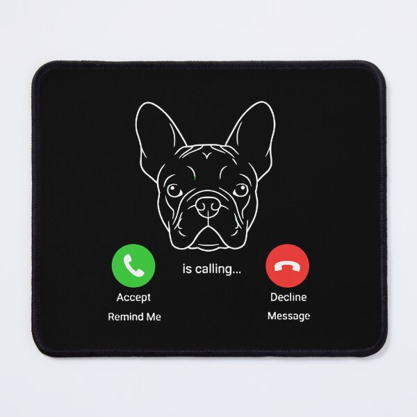Item preview, French Bulldog Is Calling Dog Owner Pet Lover Funny designed and sold by SofiBlair.