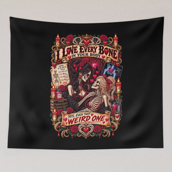 Item preview, DARK LOVE ❤️ - MONSTER ROMANCE COLLETION -  SKELETON LOVE - I LOVE EVERY BONE IN YOUR BODY - YES, EVEN THAT WEIRD ONE - LESBIAN PRIDE v2 designed and sold by WheelieGdArt.