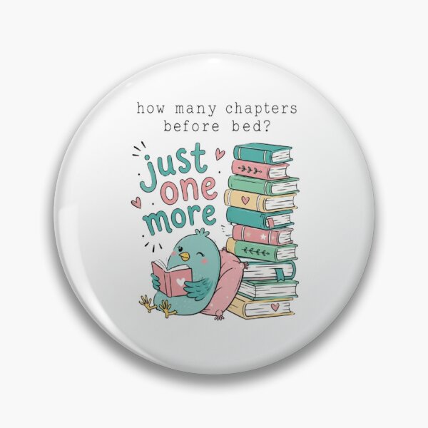 Item preview, Just One More Chapter – Funny Book Lover Reading Design designed and sold by Marilia Rosado Studio.