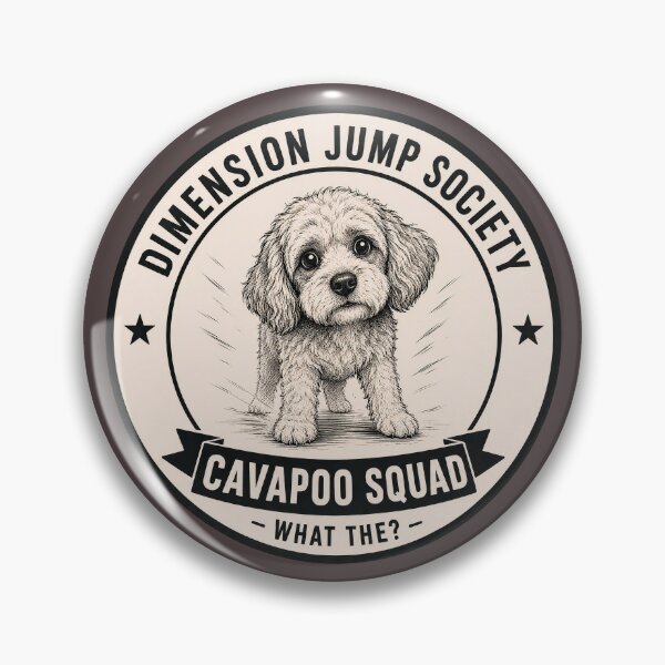 Artikelvorschau, Dimension Jump Society – Cavapoo-Truppe – Was zum…?/Lustiges Cavapoo-Hundeabzeichen-Logo entworfen und verkauft von Halejo68.