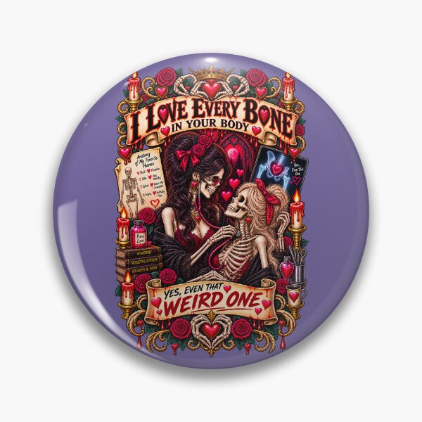 Item preview, DARK LOVE ❤️ - MONSTER ROMANCE COLLETION -  SKELETON LOVE - I LOVE EVERY BONE IN YOUR BODY - YES, EVEN THAT WEIRD ONE - LESBIAN PRIDE - v3 designed and sold by WheelieGdArt.