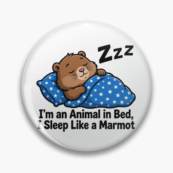 Item preview, 'm an Animal in Bed I Sleep Like a Marmot - Funny Marmot designed and sold by Csaba1983.