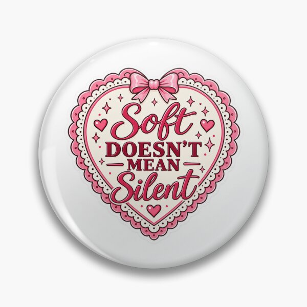 Item preview, Soft Doesn't Mean Silent – Feminist Quote Sticker for Strong Women designed and sold by Northmoth Studio.
