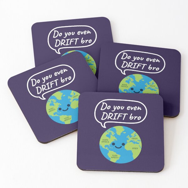 Item preview, Do You Even Drift Bro Funny Geography Continental Drift designed and sold by jaygo.