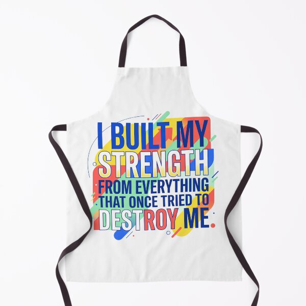 Item preview, “I built my strength from everything that once tried to destroy me.” - Typographic Quote designed and sold by Firmansyahnw.