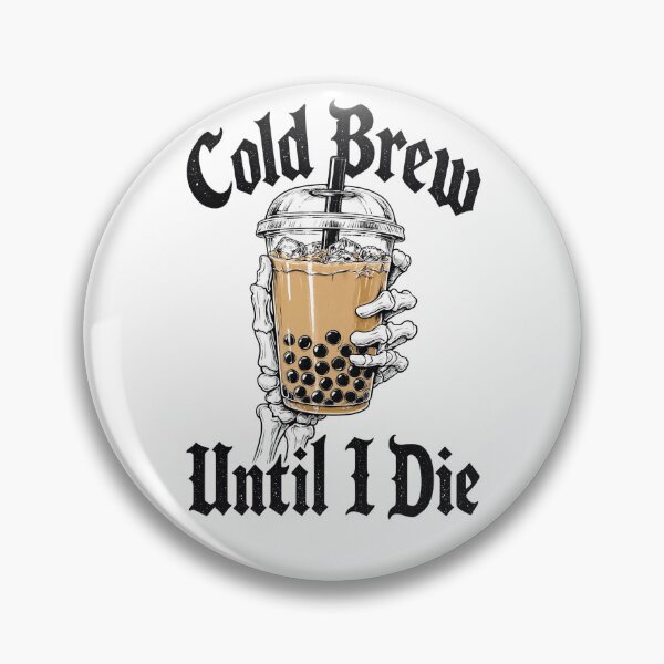Item preview, Cold Brew Until I Die Funny Skeleton Hand Iced Coffee designed and sold by digital.stickerperso.com.
