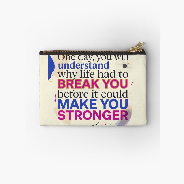 Item preview, “One day, you will understand why life had to break you before it could make you stronger.” -  Typographic Quote designed and sold by Firmansyahnw.