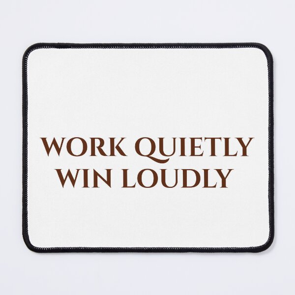 Item preview, Work Quietly. Win Loudly. | Minimalist Motivational Typography Quote designed and sold by MagicArtzz.