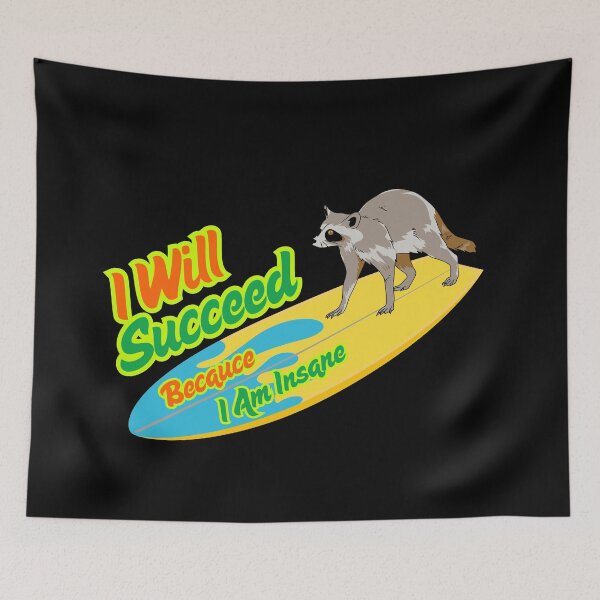 Item preview, I Will Succeed I Am Insane designed and sold by AMCreatix.