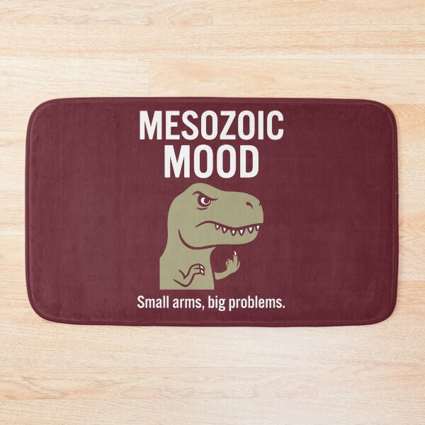 Item preview, Mesozoic Mood Small Arms Big Problems Angry T-Rex designed and sold by Amir Faysal.