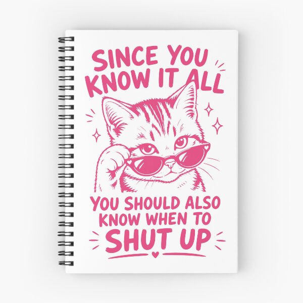 Item preview, Sassy Cool Cat – Since You Know It All Shut Up designed and sold by Channel1Design.