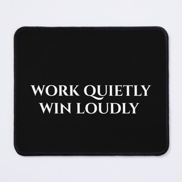 Item preview, Work Quietly. Win Loudly. | Minimalist Motivational Typography Quote designed and sold by MagicArtzz.