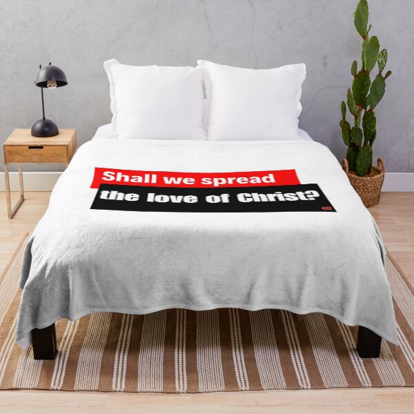 Item preview, Shall we spread the love of Christ? designed and sold by re2m.