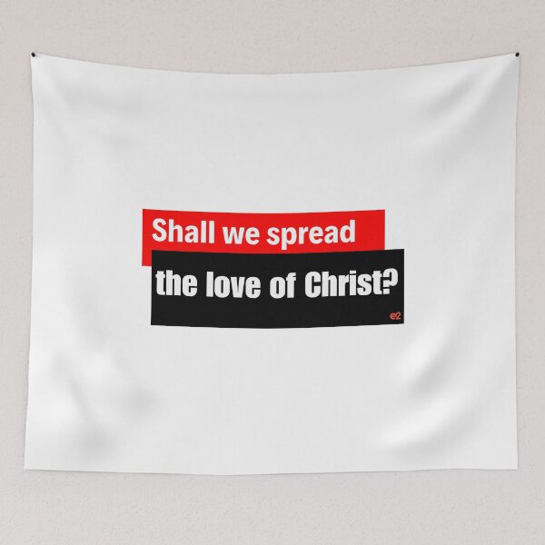 Item preview, Shall we spread the love of Christ? designed and sold by re2m.