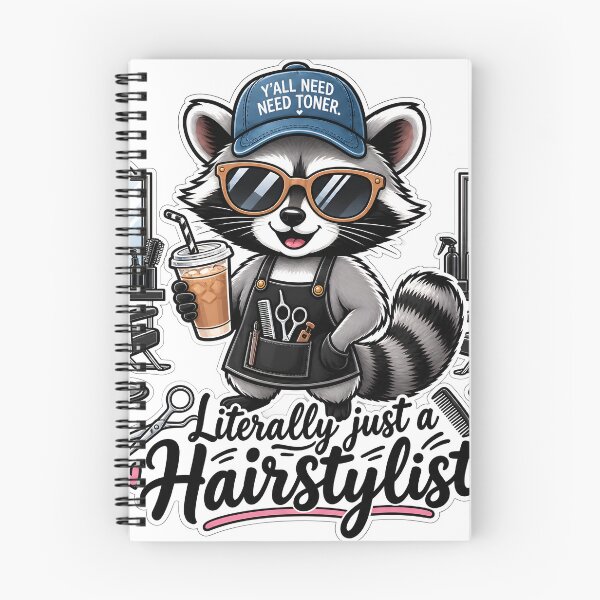 Item preview, Literally Just a Hairstylist Funny Raccoon Hair Stylist Cartoon designed and sold by LinaDesign Store.