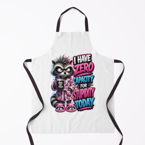 Item preview, ​I Have Zero Capacity For Stupidity Today Raccoon designed and sold by Sovereign Supply Co..