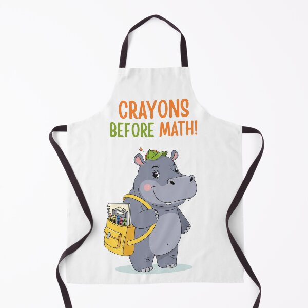 Item preview, Crayons Before Math Cute Hippo - Elementary School Design designed and sold by PGRprint.