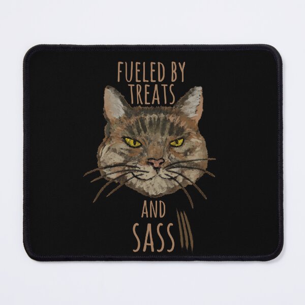Item preview, CAT fueled by treats and sass designed and sold by FandomizedRose.