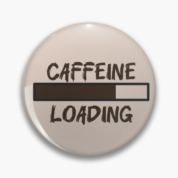 Item preview, Caffeine Loading designed and sold by xWiseGirl.