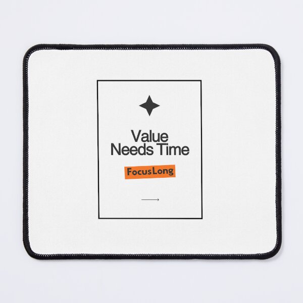 Item preview, Long Term Investor – Value Needs Time, Focus Long designed and sold by sugoonfinarts.