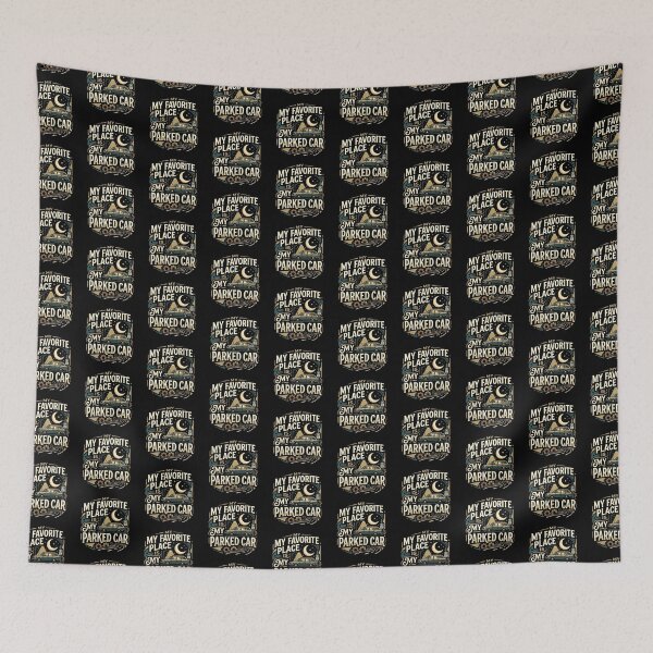 Item preview, My Favorite Place Is My Parked Car Quiet Time designed and sold by DuckOddity.