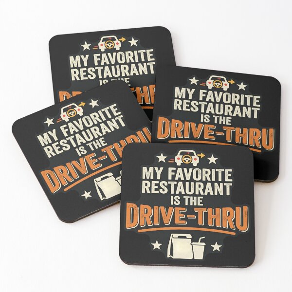 Item preview, My Favorite Restaurant Is The Drive-Thru Fast Food Humor designed and sold by DuckOddity.