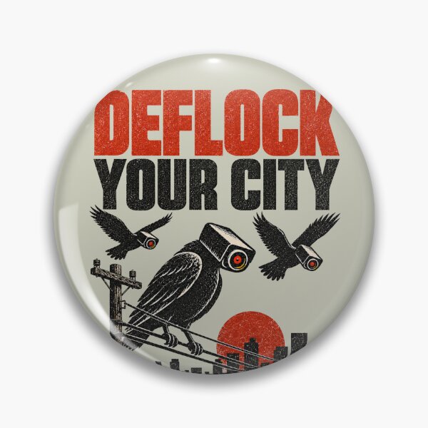 Item preview, Deflock Your City designed and sold by Urbantheseus.