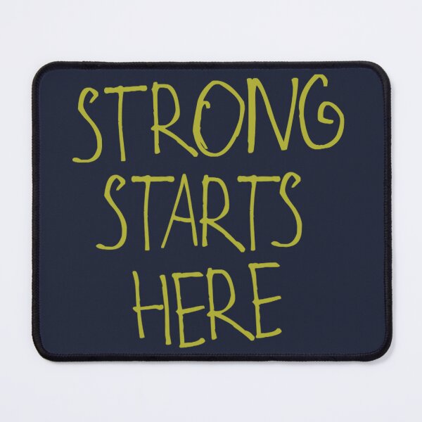 Item preview, Strong Starts Here designed and sold by kinpirks.