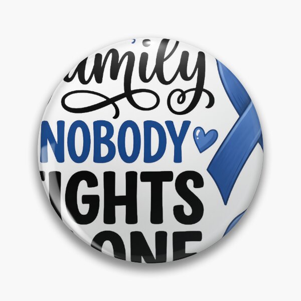Item preview, In This Family Nobody Fights Alone Blue Ribbon Awareness Fighter Supporter designed and sold by w66aboo.