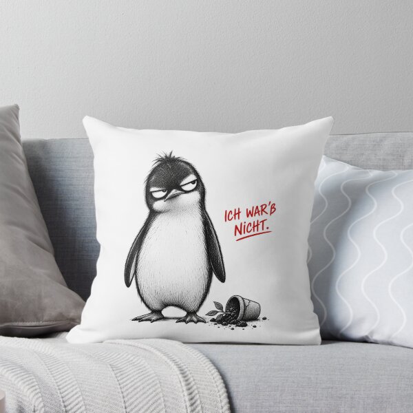 Item preview, IT WASN'T ME. – Annoyed Penguin | German Humor designed and sold by UnglaublichGut.