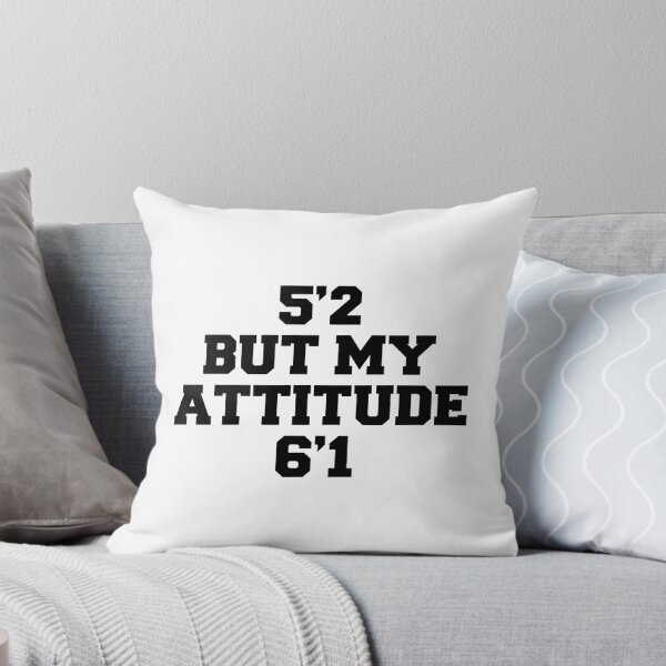 Item preview, 5'2 But My Attitude 6'1 | Funny Sassy Short Girl Quote designed and sold by Alluka Brand.