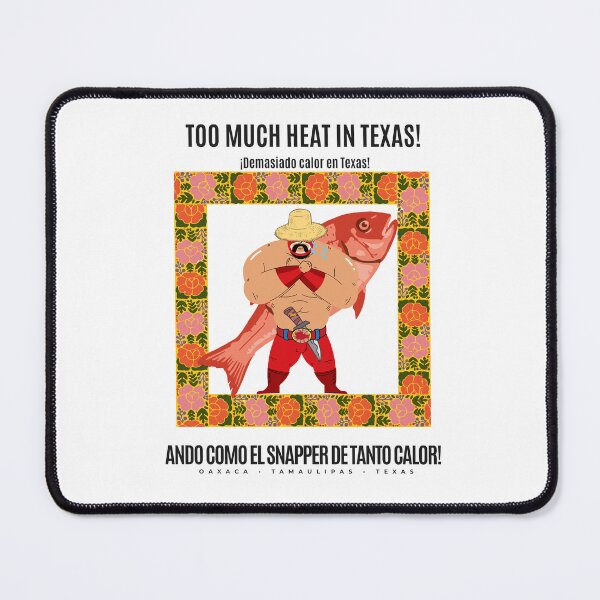 Item preview, Very hot in Texas shirt, Fighter from the Oaxaca and Tamaulipas Kitchen Seasoning T-shirt, Yajad designed and sold by YajadApparel.