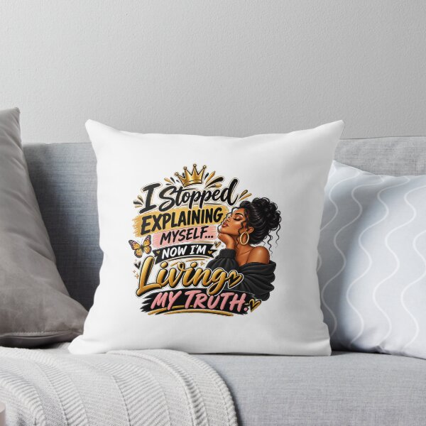 Item preview, I Stopped Explaining Myself Now I'm Living My Truth designed and sold by StudioVerseSA.