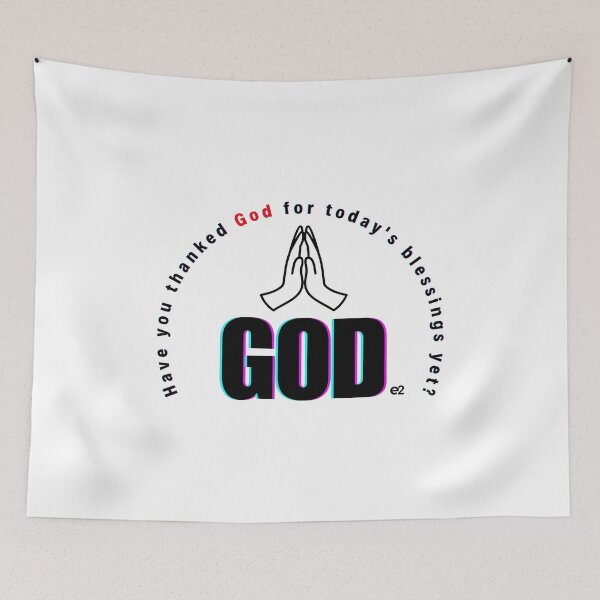 Item preview, Have you thanked God for today's blessings yet? designed and sold by re2m.