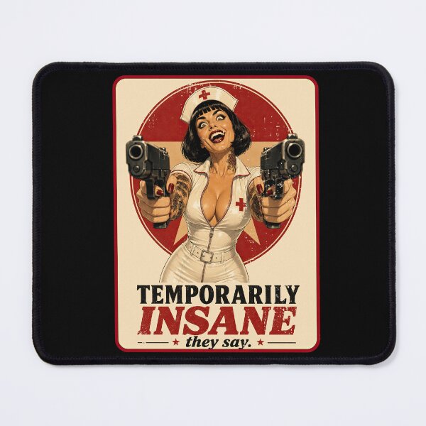 Item preview, Temporarily Insane – Retro Nurse Pinup designed and sold by obstinator.